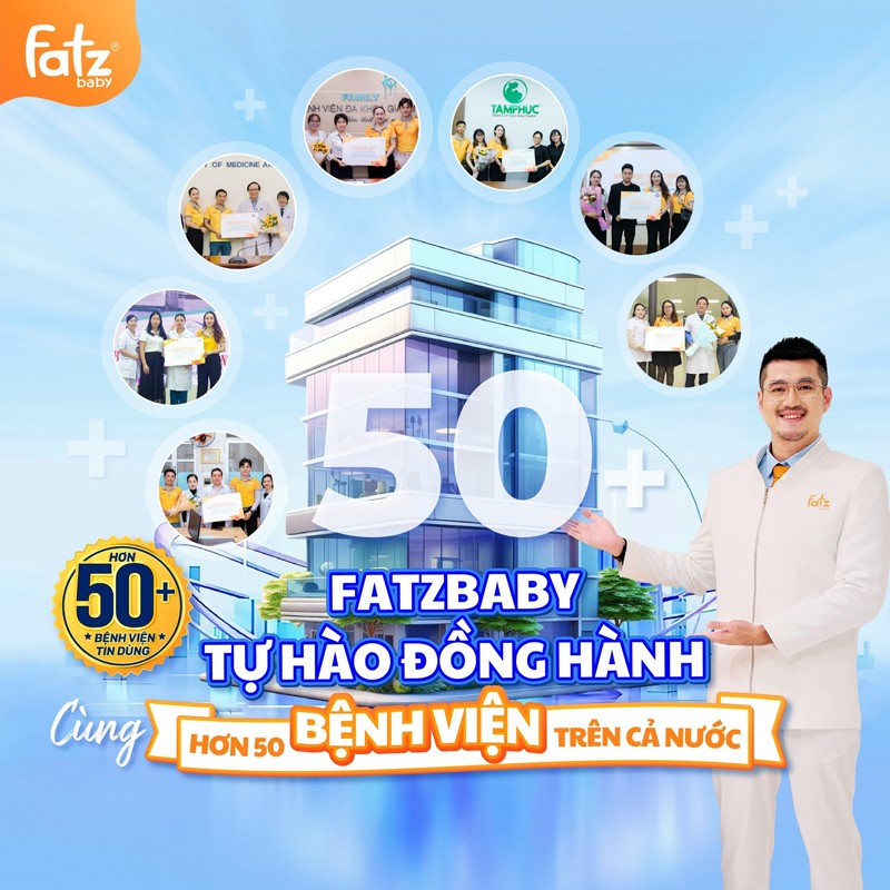 Sự tín nhiệm từ hơn 50 Bệnh viện trên cả nước là niềm tự hào của Fatzbaby. Nguồn: Fatzbaby