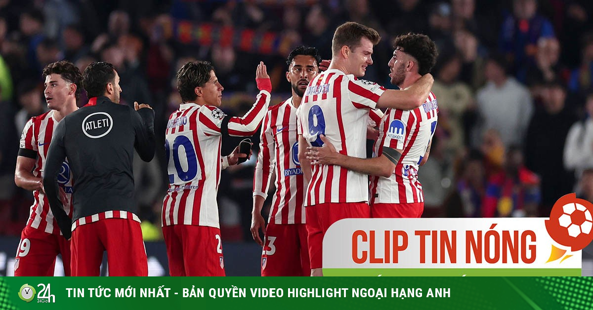 Atletico chấm dứt cơn khát 20 năm, giành chiến thắng lịch sử trước Barca (Clip tin nóng)