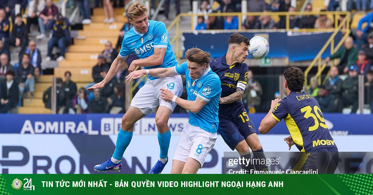 Kết quả bóng đá Parma - Napoli: Choáng váng phủ đầu, McTominay - Hojlund cứu nguy (Serie A)