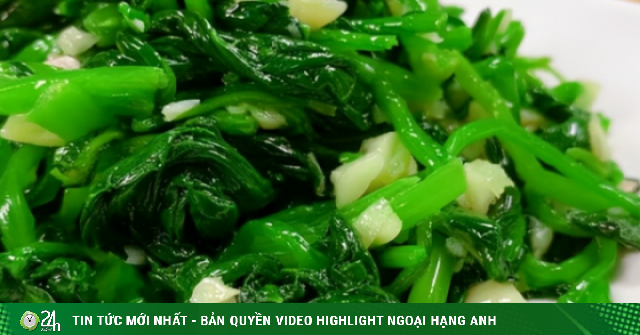 Loại rau vua sắt, nữ hoàng vitamin K, giúp bổ máu, đẹp da, bà bầu ăn nhiều mẹ khỏe, con khôn, xào tỏi cực thơm