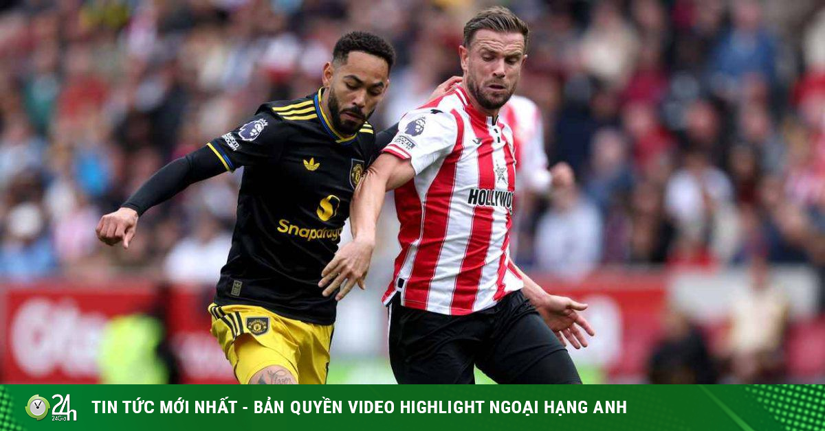 Dự đoán tỉ số MU - Brentford: Áp lực phải thắng, hàng thủ mong manh (Ngoại hạng Anh)