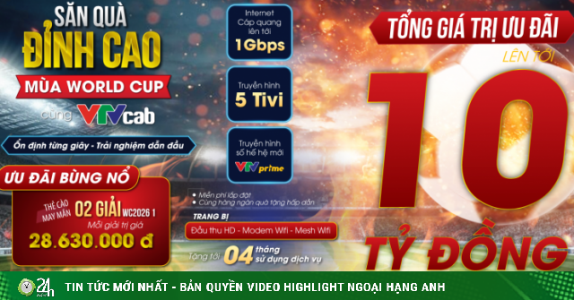 Săn quà đỉnh cao mùa World Cup VTVcab