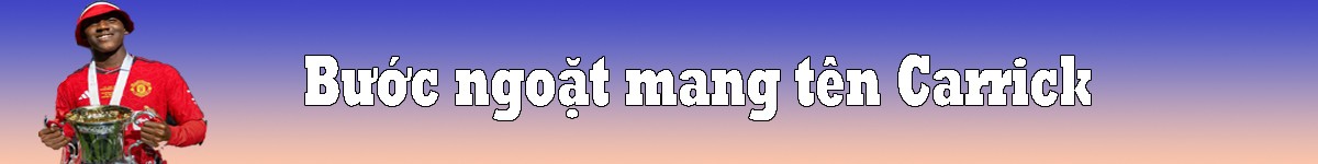 Từ kẻ bị ruồng bỏ thành người hùng của MU - 11