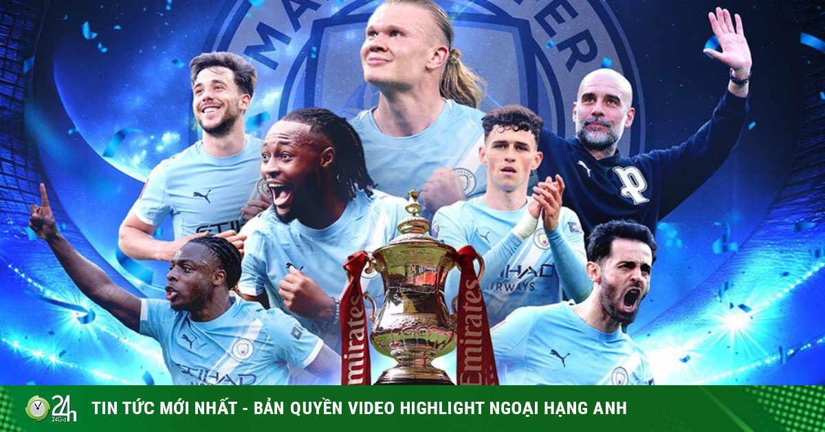 Man City vô địch FA Cup: Pep đi vào lịch sử, Chelsea tái hiện bi kịch 57 năm