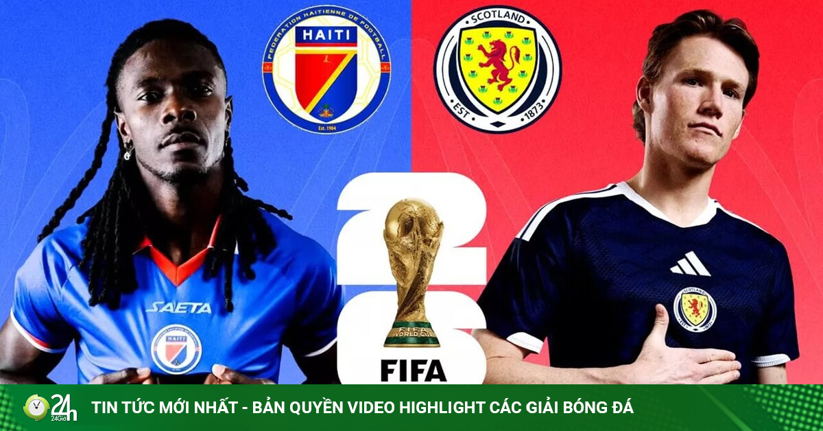 Trực tiếp bóng đá Haiti - Scotland: McTominay sẵn sàng xuất trận (World Cup)