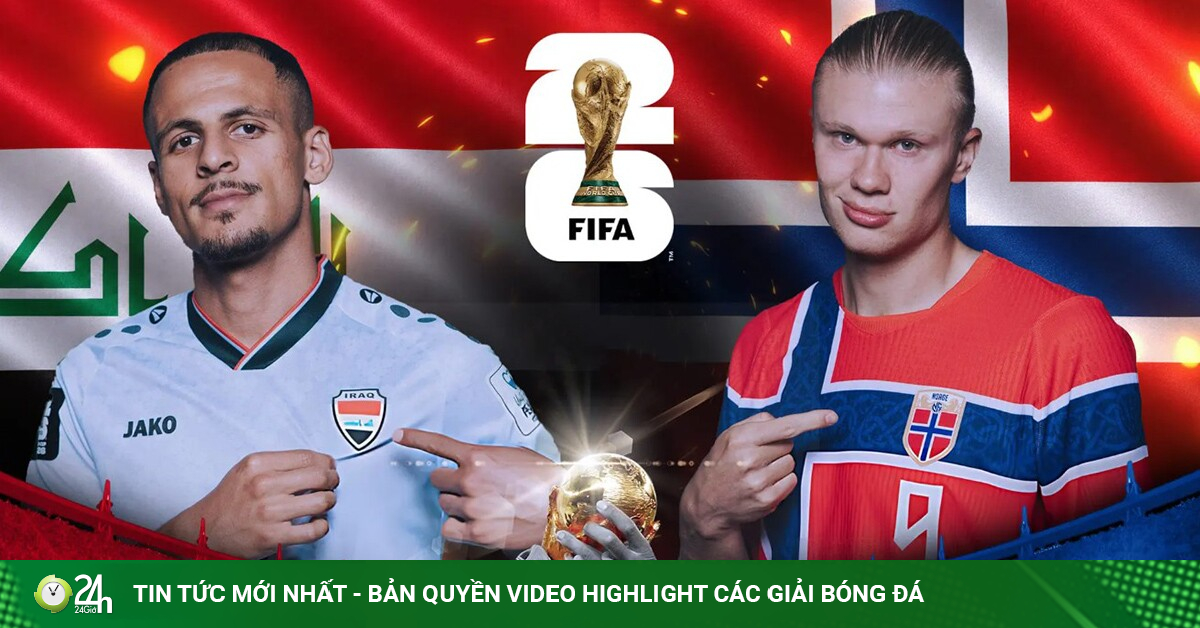 Trực tiếp bóng đá Iraq - Na Uy: Chờ Haaland tỏa sáng (World Cup)