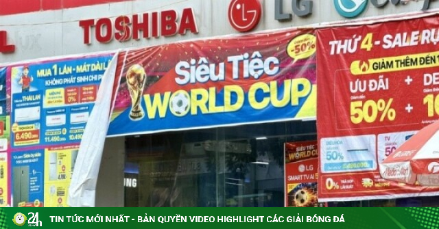 Hàng loạt siêu thị điện máy giảm giá tới 50% các sản phẩm tivi trong mùa World Cup