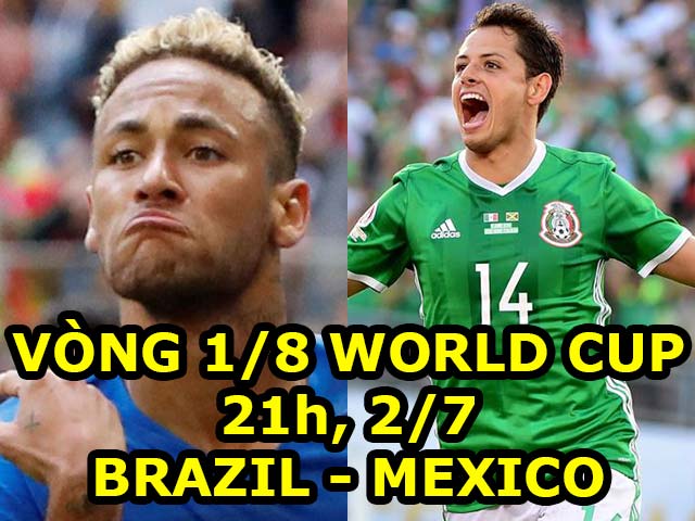 World Cup, Brazil – Mexico: "Tí hon" mơ lật đổ Neymar, Coutinho (Vòng 1/8)