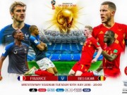 Ngôi sao World Cup 2018 - Bán kết World Cup: Tứ đại siêu sao mơ lật đổ Ronaldo, thiết lập kỷ nguyên mới