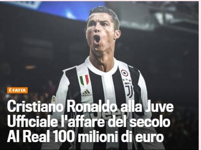 Ronaldo bỏ Real đến Juventus: Báo thân Barca hả hê, cả thế giới rúng động