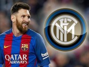 Bóng đá - Siêu tưởng Messi đến Ý đấu Ronaldo: Kích hoạt &quot;bom tấn&quot; thế nào?