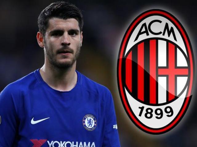 Chuyển nhượng HOT 26/7: Chelsea ra giá khủng bán Morata cho Milan