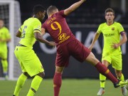 Bóng đá - Chi tiết Barcelona - Roma: Cái kết sững sờ (KT)