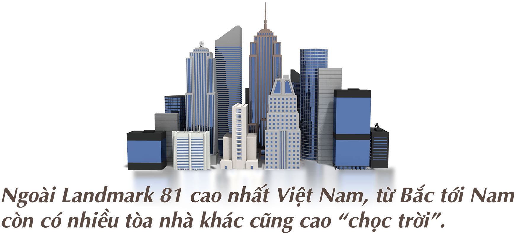 [Magazine] Landmark 81 và những tòa nhà cao “chọc trời” tại Việt Nam - 2