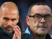 Bóng đá - Siêu cúp Anh Man City - Chelsea: &quot;Chiến tướng&quot; Sarri thị uy Pep - Mourinho