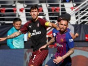 Bóng đá - Chi tiết AC Milan - Barcelona: Ra đòn kết liễu (KT)