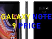 Thời trang Hi-tech - HOT: Đã có giá chính thức Galaxy Note 9 – Ngang iPhone X