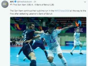 Bóng đá - Thái Sơn Nam vào CK futsal châu Á: AFC kinh ngạc, fan Thái gọi &quot;Vua ASEAN&quot;