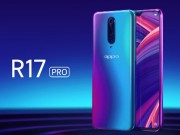 Thời trang Hi-tech - Oppo R17 Pro khoe video có 3 camera, đe dọa Galaxy Note 9