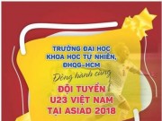 Giáo dục - du học - Trường ĐH yêu cầu sinh viên ăn mặc lịch sự, không quá khích khi xem Olympic Việt Nam - Hàn Quốc