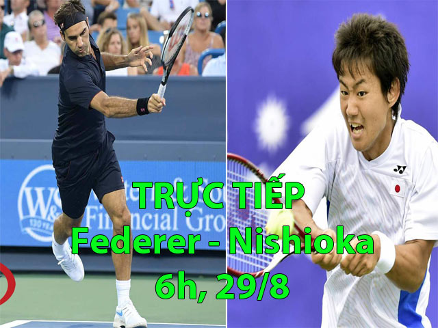 TRỰC TIẾP Federer - Nishioka: Tối tăm mặt mũi