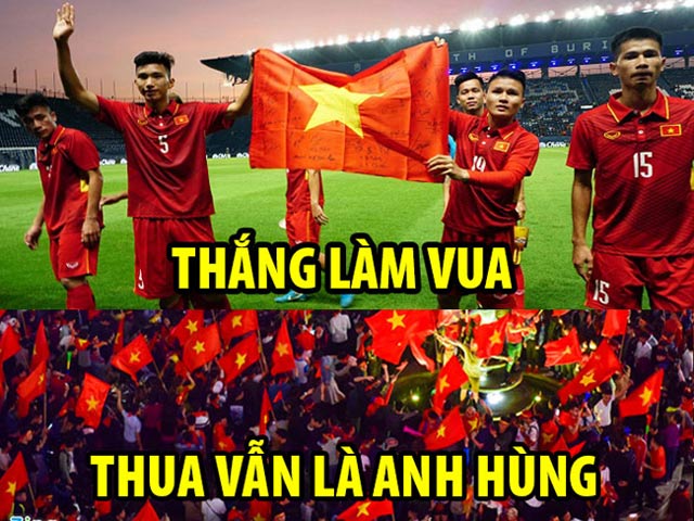 ”Thắng làm vua... thua vẫn làm anh hùng”