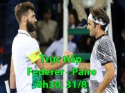 Thể thao - Chi tiết tennis Federer - Paire: Chiến thắng nhọc nhằn (KT)