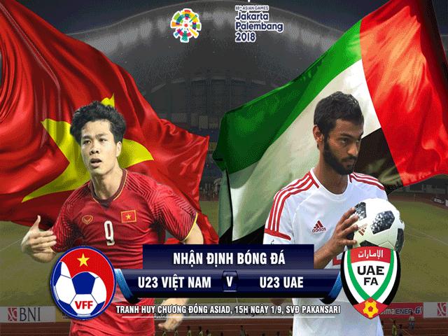 Bóng đá ASIAD, U23 Việt Nam - U23 UAE: Vượt ải Tây Á mơ ”đệ tam anh hào”