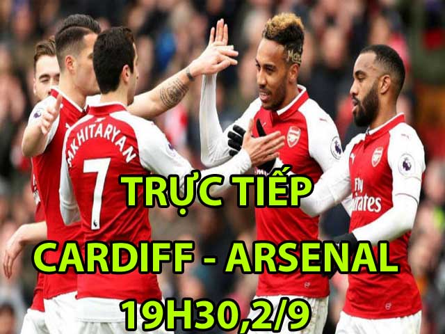 Trực tiếp bóng đá Cardiff - Arsenal: Đi tìm chiến thắng thứ 2