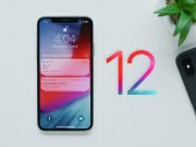 Công nghệ thông tin - 5 điều bạn sẽ bỏ lỡ nếu không cập nhật lên iOS 12