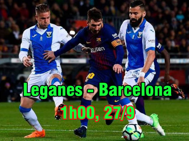 Leganes – Barcelona: Messi trút giận, đẩy đối thủ rơi vực thẳm