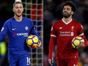 Bóng đá - Hazard lu mờ Salah: Gió đảo chiều và những điều đầy hứa hẹn