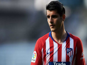 Bóng đá - Chuyển nhượng HOT 6/7: Atletico mua đứt Morata 50 triệu bảng