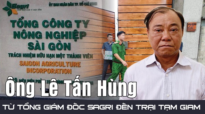 Trong thời gian làm Tổng giám đốc Tổng công ty Nông nghiệp Sài Gòn TNHH Một thành viên (SaGri), ông Lê Tấn Hùng và thuộc cấp đã để xảy ra nhiều sai phạm nghiêm trọng.