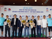 Bóng đá - Mở cửa tự do xem Việt Nam đua Thái Lan, Úc ở giải U18 Đông Nam Á - Cúp Next Media