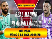 Bóng đá - Real Madrid - Valladolid: Cựu binh thăng hoa, &quot;mồi ngon&quot; khó cưỡng