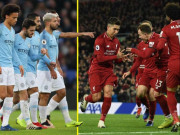 Bóng đá - Man City &amp; Liverpool hùng mạnh: Barca &amp; Real phiên bản Ngoại hạng Anh