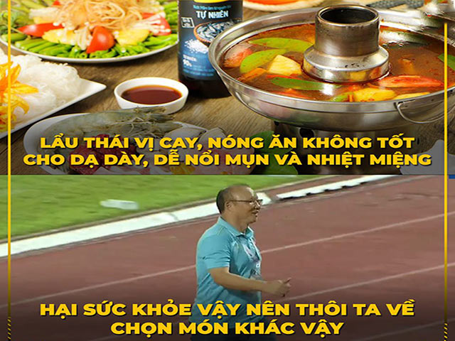 Ảnh chế: Fan Việt Nam tiếc nuối vì không được ăn ”lẩu Thái”