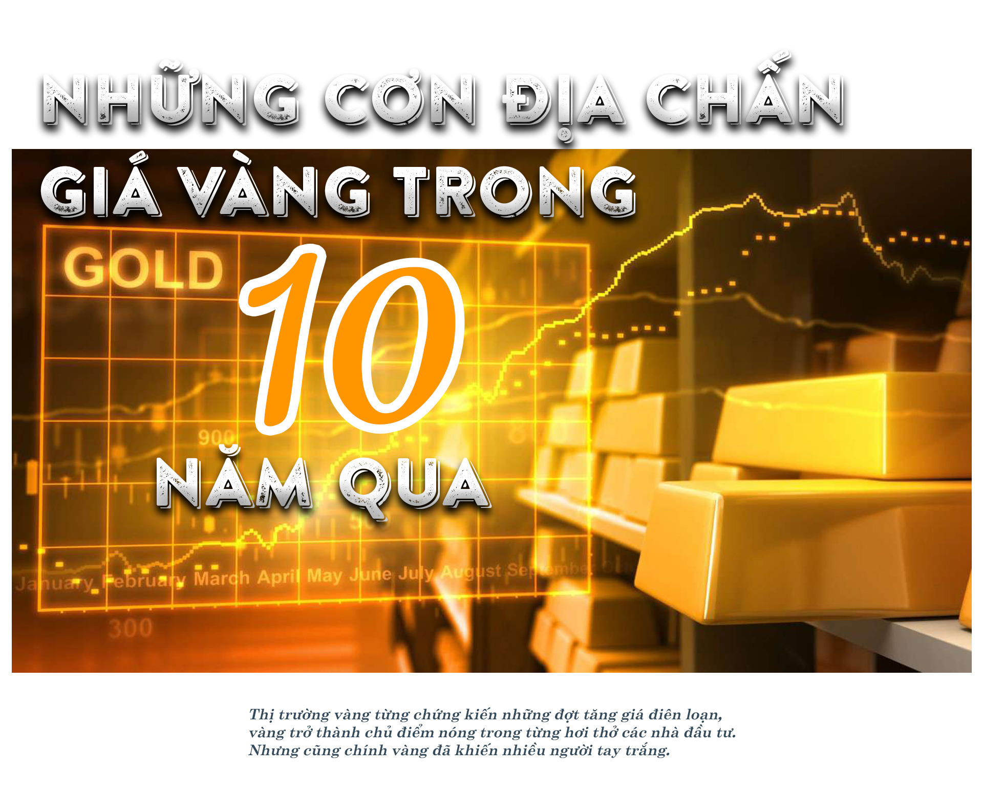 &#34;Cơn điên&#34; của vàng tái diễn: 55, 60, 80 triệu/lượng,..đâu là mốc tiếp theo của vàng? - 1