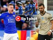 Bóng đá - Kịch bản MU &quot;bắt tay&quot; Leicester, đẩy Chelsea khỏi top 4 ra sao? (Clip 1 phút Bóng đá 24H)