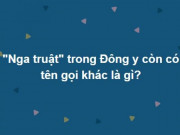 Giáo dục - du học - Siêu trí tuệ cũng chưa chắc trả lời đúng 100% bộ câu hỏi này