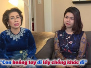 Bạn trẻ - Cuộc sống - Con trai đi biền biệt 9 năm, mẹ chồng giám đốc nói một câu khiến nàng dâu khóc nghẹn