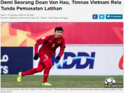 Bóng đá - Báo Indonesia &quot;cà khịa&quot; Văn Hậu: Vẫn cay cú vì pha &quot;đốn giò&quot; ở SEA Games 30?