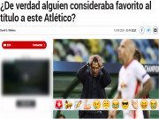 Bóng đá - Atletico bị hất cẳng đau đớn ở Cúp C1: Báo Tây Ban Nha đổ lỗi cho Simeone