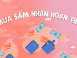 Coi chừng sập bẫy với chương trình "mua sắm hoàn tiền"