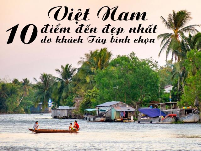 Du lịch - 10 điểm đến đẹp nhất Việt Nam do khách Tây bình chọn