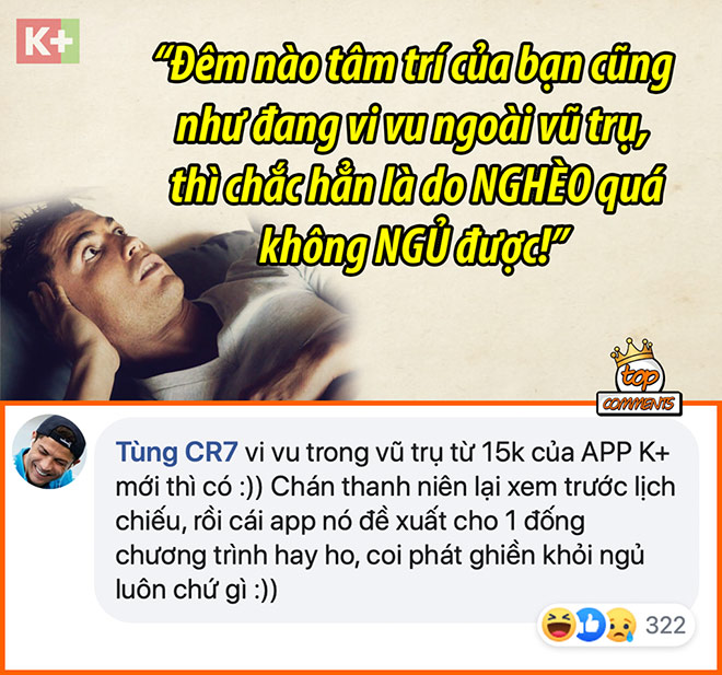 Fanpage TOP Comments hài hước “đổ” lý do thức khuya cho App K+