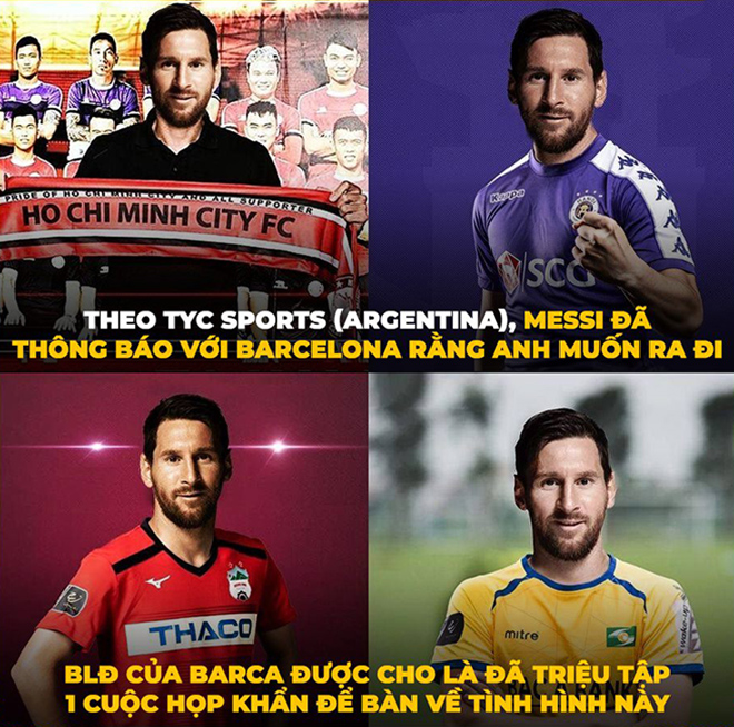 Ảnh chế: Các đội bóng V-League cũng gia nhập cuộc đua chiêu mộ Messi - 1