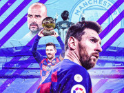 Bóng đá - Báo chí phơi bày hợp đồng Messi - Man City: Đắt nhất hành tinh, ký mấy năm?