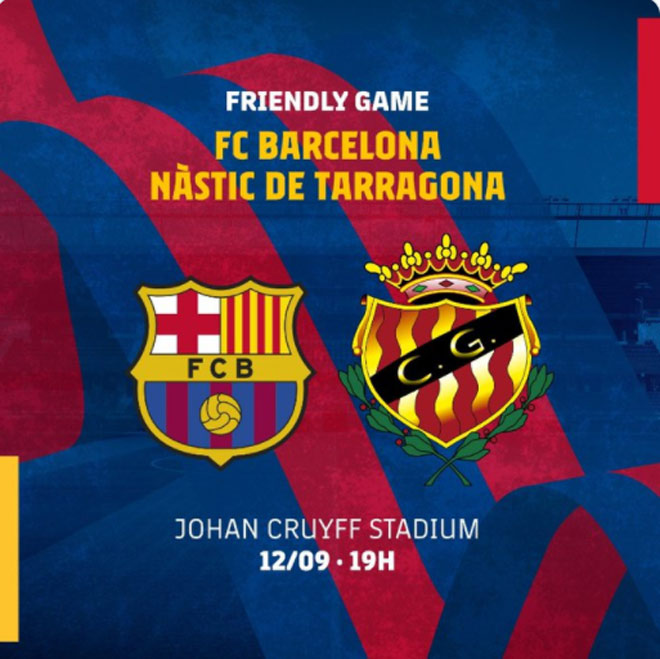 Barca chốt lịch đá giao hữu với đội bóng hàng xóm Nàstic de Tarragona cuối tuần này, nơi Messi có thể tái xuất trên sân đấu